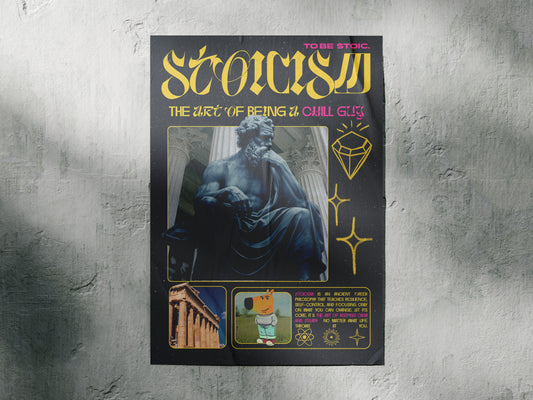 Stoicism - The Art of Being a Chill Guy